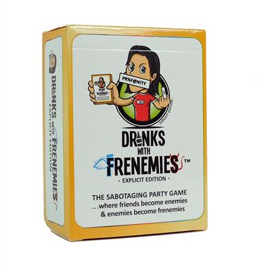 Drinks With Frenemies: Explicit Edition