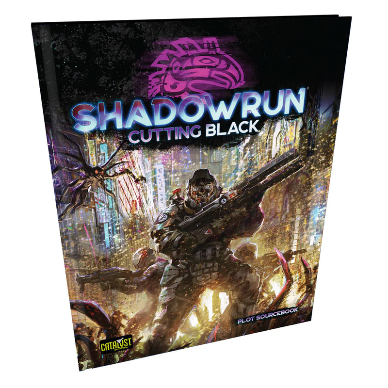 Shadowrun: Cutting Black - 6th Edition