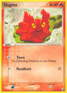 Slugma (73/115) [EX: Unseen Forces]