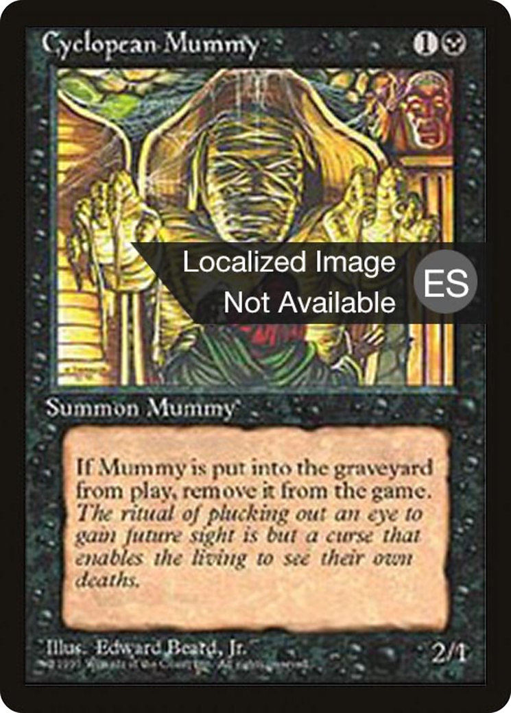 Cyclopean Mummy [Fourth Edition Foreign Black Border]