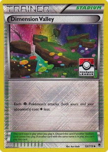 Dimension Valley (93/119) (League Promo) [XY: Phantom Forces]