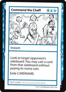 Command the Chaff (2021 Edition) [Mystery Booster Playtest Cards]
