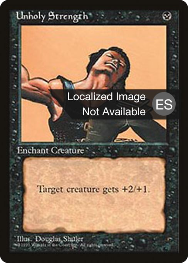 Unholy Strength [Fourth Edition Foreign Black Border]