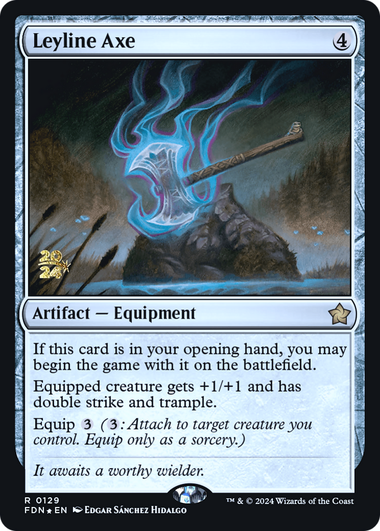 Leyline Axe [Foundations Prerelease Promos]