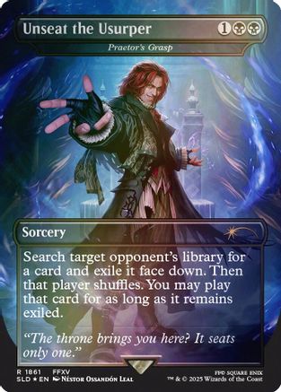Unseat the Usurper - Praetor's Grasp (Rainbow Foil) [Secret Lair Drop Series]