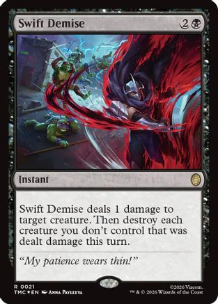 Swift Demise (Surge Foil) (21) (TMC)