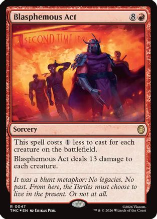 Blasphemous Act (Surge Foil) (47) (TMC)