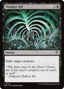 Image for Wander Off (104) (SOS) - Magic: The Gathering