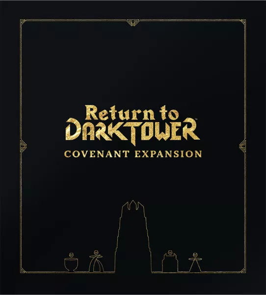 Return to Dark Tower: Covenant Expansion