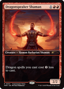 Dragonspeaker Shaman [Wizards Play Network 2025]