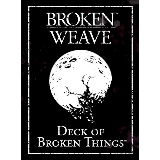 Broken Weave - Deck of Broken Things