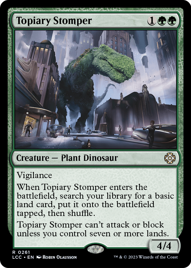 Topiary Stomper [The Lost Caverns of Ixalan Commander]