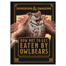 Dungeons & Dragons D&D How Not to Get Eaten by Owlbears