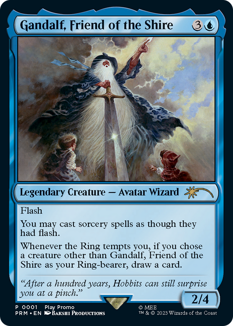 Gandalf, Friend of the Shire [Wizards Play Network 2023]