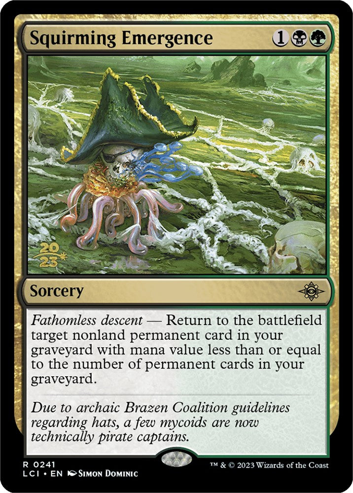 Squirming Emergence [The Lost Caverns of Ixalan Prerelease Cards]