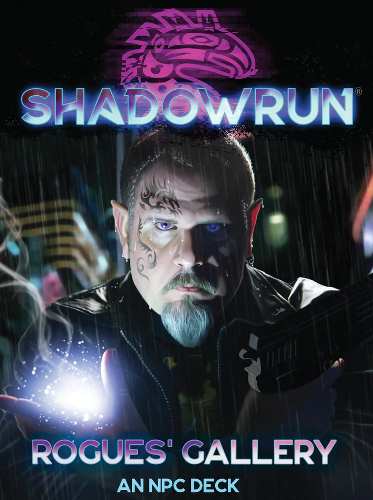 Shadowrun: Rogues' Gallery (An NPC Deck) - 6th Edition