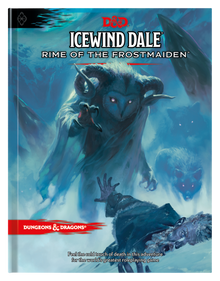 Dungeons & Dragons D&D Icewind Dale: Rime of the Frostmaiden