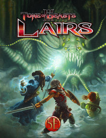 Tome of Beast 3 Lairs for 5th Edition Dungeons & Dragons D&D