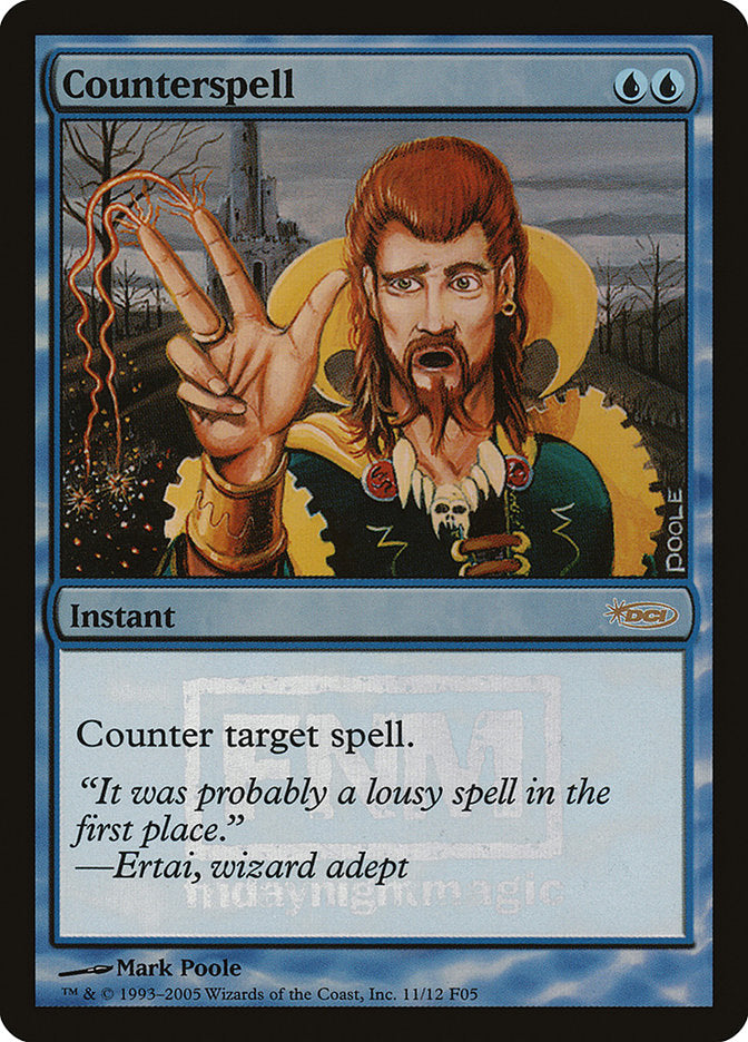 Counterspell [Friday Night Magic 2005] | Mothership Books and Games TX
