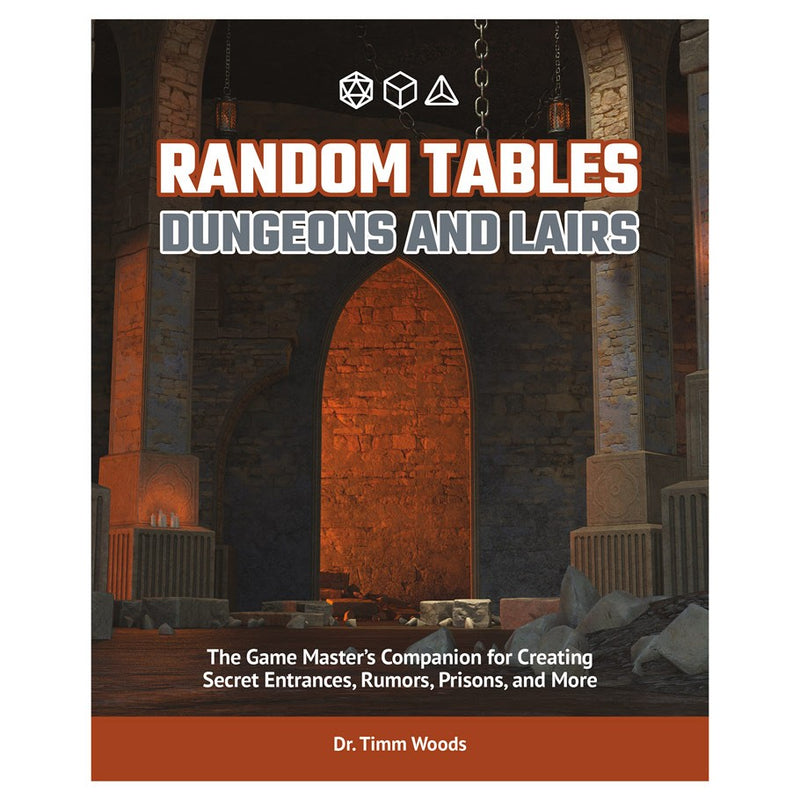 Random Tables: Dungeons and Lairs